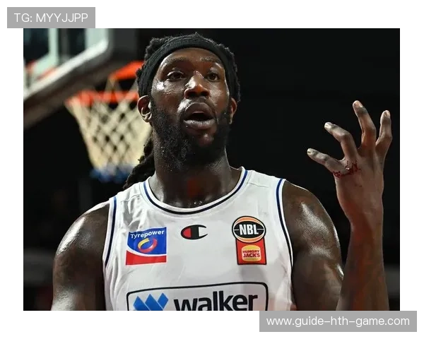 哈雷尔因禁药被禁赛遭NBL球队解约，哈雷尔为什么是替补